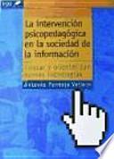 Libro La intervención psicopedagógica en la sociedad de la información