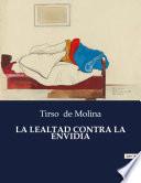 Libro LA LEALTAD CONTRA LA ENVIDIA