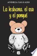 Libro La lesbiana, el oso y el ponqué
