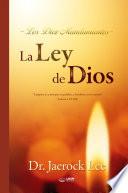 Libro La Ley de Dios : The Law of God (Spanish Edition)