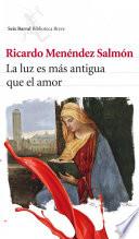 Libro La luz es más antigua que el amor