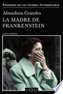Libro La madre de Frankenstein