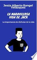 Libro La maravillosa vida de Jack