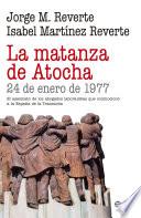 Libro La matanza de Atocha