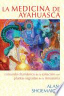 Libro La medicina de ayahuasca