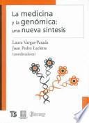 Libro La Medicina y la Genómica