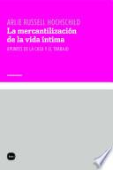 Libro La mercantilización de la vida íntima