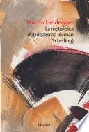Libro La metafísica del idealismo alemán (Schelling)
