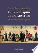 Libro La monarquía de los Austrias
