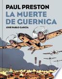 Libro La muerte de Guernica (versión gráfica)
