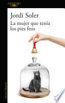 Libro La Mujer Que Tenía Los Pies Feos / The Woman Who Had Ugly Feet