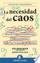 Libro La Necesidad del caos / The Chaos Imperative