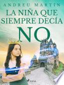Libro La niña que siempre decía no