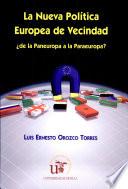 Libro La nueva política europea de vecindad