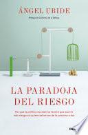 Libro La paradoja del riesgo