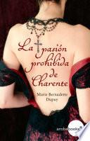 Libro La pasión prohibida de Charente