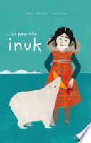 Libro La pequena inuk
