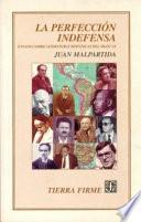 Libro La perfección indefensa