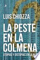 Libro La peste en la colmena