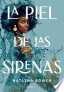 Libro La Piel de Las Sirenas / Skin of the Sea