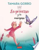 Libro La princesa y la mariposa
