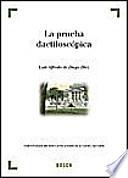 Libro La prueba dactiloscópica