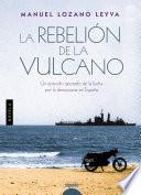 Libro La rebelión de la Vulcano