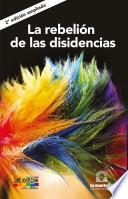 Libro La rebelión de las disidencias