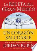 Libro La Receta del Gran Medico para un Corazon Saludable