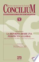 Libro La Reforma desde una perspectiva global