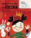Libro La reina Trotamundos en China