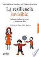 Libro La resiliencia invisible