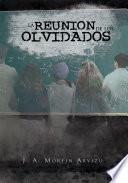 Libro La Reunion De Los Olvidados