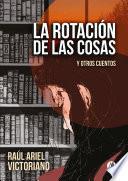 Libro La rotación de las cosas