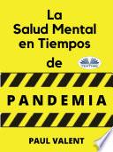 Libro La Salud Mental En Tiempos De La Pandemia