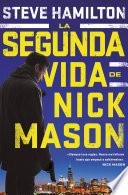 Libro La segunda vida de Nick Mason