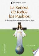 Libro La Señora de todos los Pueblos