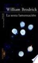 Libro La sexta lamentación