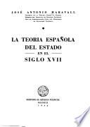 Libro La teoría española del estado en el siglo XVII