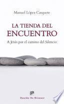 Libro La tienda del encuentro