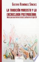 Libro La tradición marxista y la encrucijada postmoderna