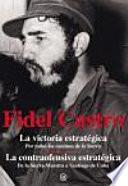 Libro La victoria estratégica. La contraofensiva estratégica