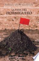 Libro La vida del hormiguero