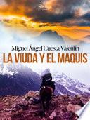 Libro La viuda y el maquis