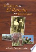 Libro Las Aventuras De El Ranche En Acámbaro