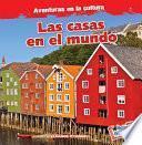 Libro Las casas en el mundo (Homes Around the World)