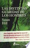 Libro Las distintas guaridas de los hombres