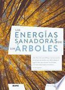 Libro Las energías sanadoras de losárboles