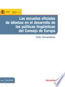 Libro Las escuelas oficiales de idiomas en el desarrollo de las políticas lingüísticas del Consejo de Europa