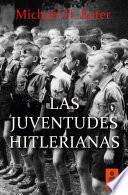 Libro Las Juventudes Hitlerianas